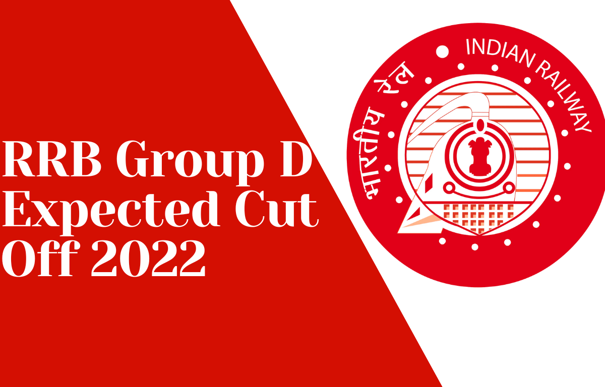 RRB GROUP D Expected cutoff 2022